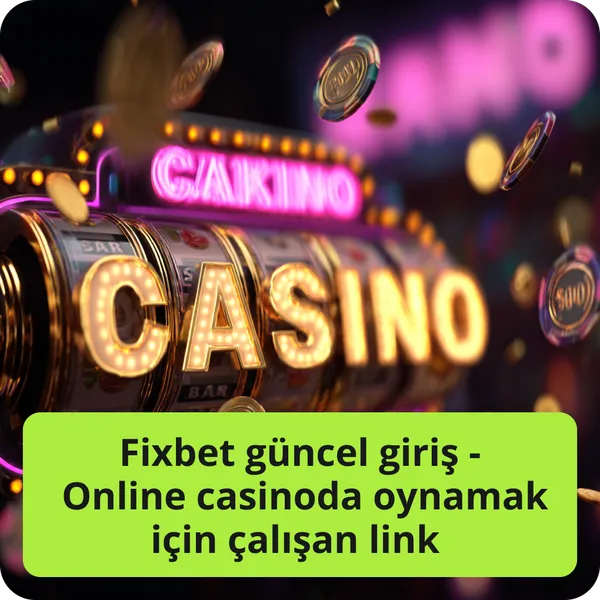 Fixbet güncel giriş - Online casinoda oynamak için çalışan link